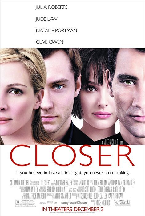 A movie poster for Closer - 2004, best photography movies
