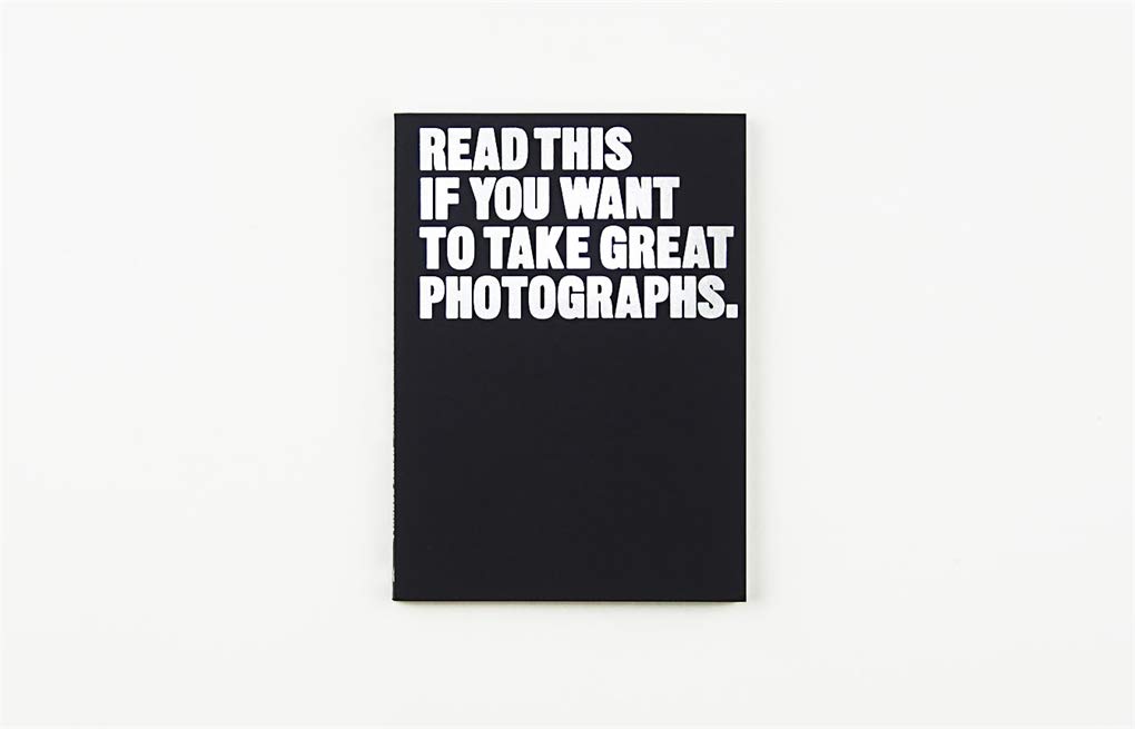 The cover of 'Read This If You Want to Take Great Photographs' book by Henry Carroll 