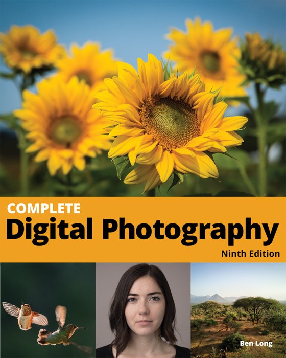 The cover of 'Complete Digital Photography ' book by Ben Long