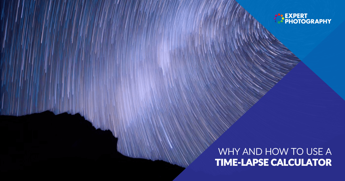 How to Use a TimeLapse Interval Calculator for Photography