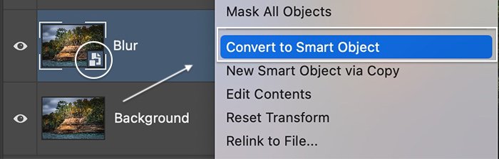 Screenshot converting layer to smart object for Blur tool in Photoshop